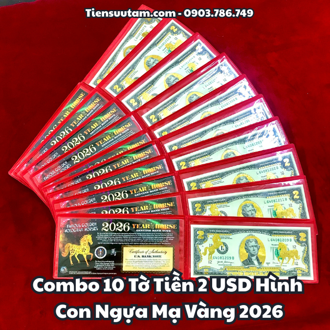 Combo 10 tờ Tiền 2 USD Hình Con Ngựa Mạ Vàng 2026